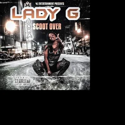 Scoot Over 專輯 Lady G