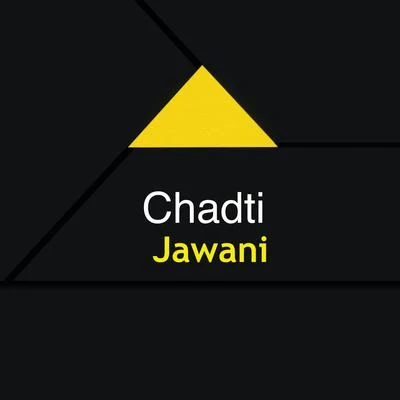 Chadti jawani 专辑 Krishna