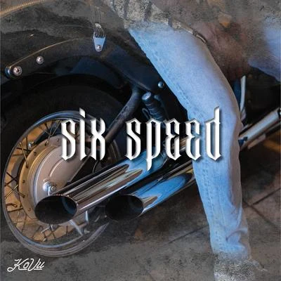 Six Speed 專輯 KoVu/Arkatekt