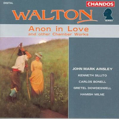 John Mark Ainsley WALTON: Anon in LoveDuets for ChildrenToccataValse from Facade5 Bagatelles2 Pieces