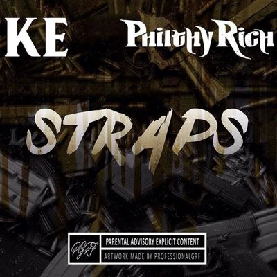 Straps (feat. Philthy Rich) 專輯 Philthy Rich