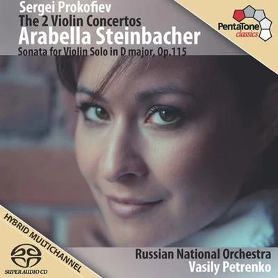 PROKOFIEV, S.: Violin Concertos Nos. 1 and 2Violin Sonata, Op. 115 (Steinbacher, Russian National Orchestra, Petrenko) 專輯 Arabella Steinbacher/Munich Chamber Orchestra