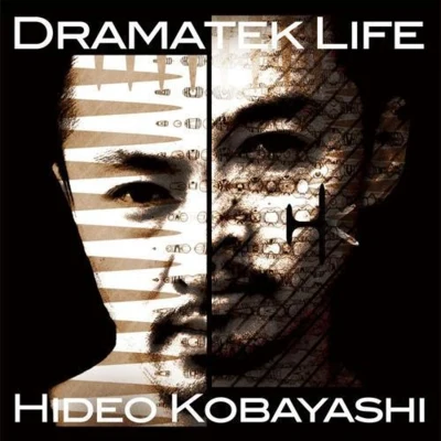 Dramatek Life 專輯 Hideo Kobayashi/Johnny Fiasco