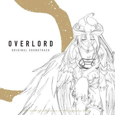 OVERLORD ORIGINAL SOUNDTRACK 专辑 片山修志