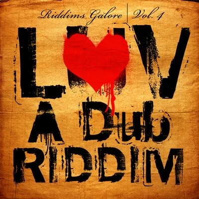 Salaam Remi Luv a Dub Riddim (Riddims Galore Vol. 4)