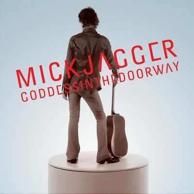 Goddess In The Doorway 专辑 Mick Jagger