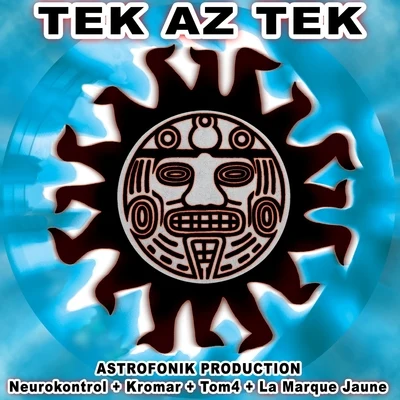 TeK az TeK 專輯 Le Clown Evil/Strez/NeuroKontrol/Anticeptik/Labo 14