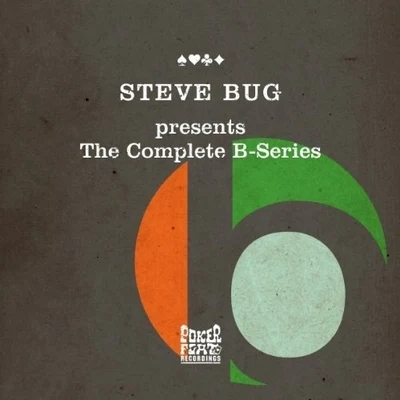 The Complete B-Series 專輯 Steve Bug