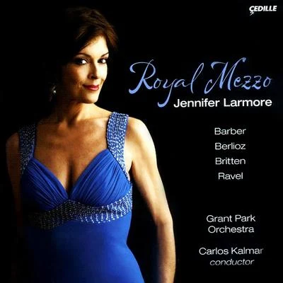 Vocal recital: Larmore, Jennifer - BARBER, S.BERLIOZ, H.RAVEL, M.BRITTEN, B. (Royal Mezzo) 專輯 Jennifer Larmore