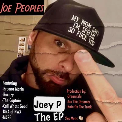 Joey P: The EP 專輯 Joe Peoples/Cali Whats Good/Cashdro