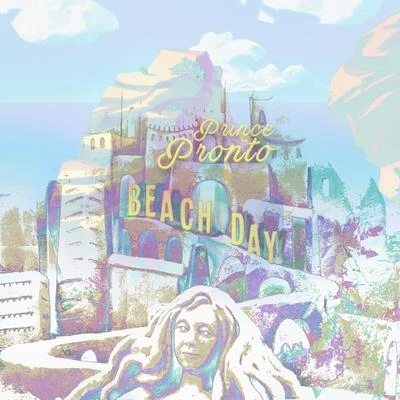 Beach Day 專輯 Sekon Sta/Prince Pronto