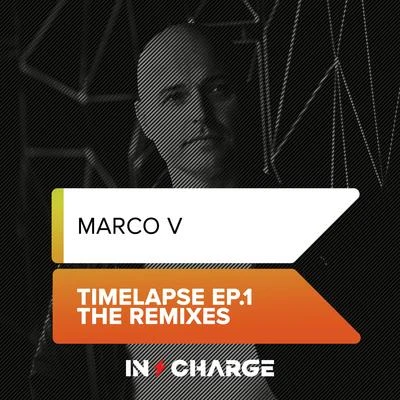 Marco V Timelapse EP.1 (The Remixes)