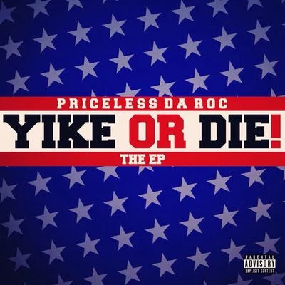 Y i可or die - EP 專輯 Priceless da Roc/99 Percent/Furious/Clyde Carson