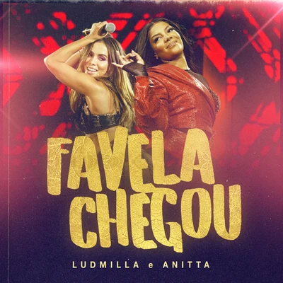 Favela chegou (Ao vivo) 专辑 LUDMILLA/Cabrera/Joey Montana/Jerry Smith/Jowell & Randy