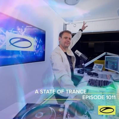 ASOT 1011 - A State Of Trance Episode 1011 專輯 Viiq