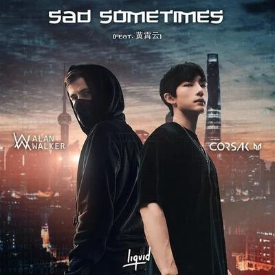 Sad Sometimes (feat. 黄霄云) 专辑 CORSAK