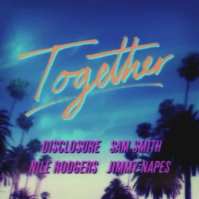 Together 專輯 Disclosure