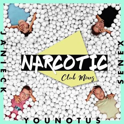 Narcotic (Club Mixes) 專輯 Janieck