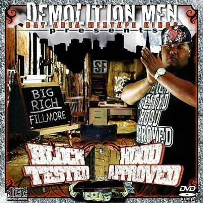 Demolition Men Present: Block Tested Hood Approved 專輯 Big Rich