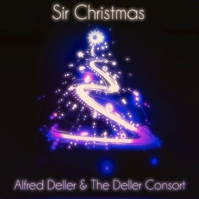 Sir Christmas (Classical Christmas Songs - Remastered) 專輯 Margaret Ritchie/Alfred Deller/Anthony Lewis/William Herbert/Helen Watts