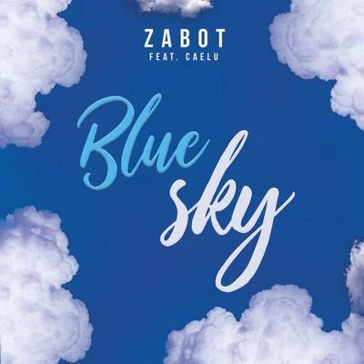 Blue Sky 專輯 Zabot/Jetlag Music/Di Ferrero