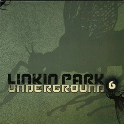 Underground 6.0 專輯 Linkin Park/Brian Kennedy/Jonny Buckland/Rob A!/Chris Brown