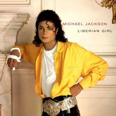 Liberian Girl 專輯 Michael Jackson