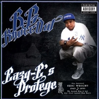 BG KNOCC OUT Eazy-E&#x27;s Protege