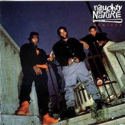 Remixes 專輯 Naughty by Nature