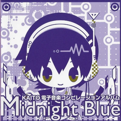 KAITO香椎モイミ Midnight Blue