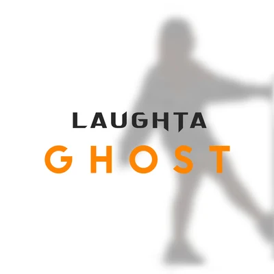 Ghost 专辑 Laughta/Dark Lo