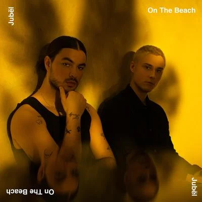 On The Beach 專輯 NEIMY/Jubël/Jack Wins