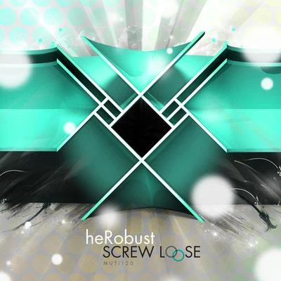 Screw Loose 專輯 heRobust/SSJIRO