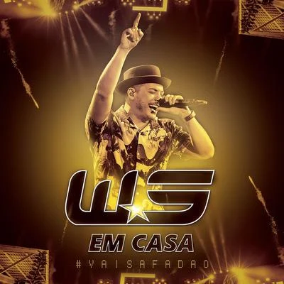 Em Casa (Ao Vivo) 專輯 Wesley Safadão