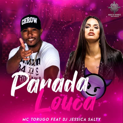 Parada Louca 專輯 Mc Torugo/Petter Ferraz/DJ RD