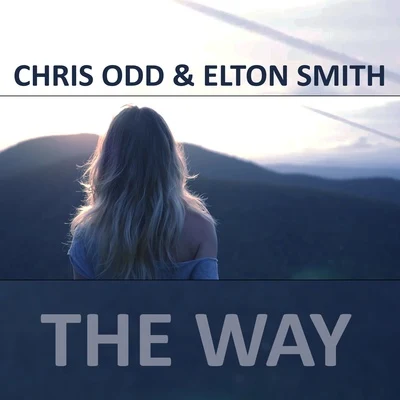 The Way 專輯 Chris Odd/Kédo Rebelle/Zaydro/Elton Smith