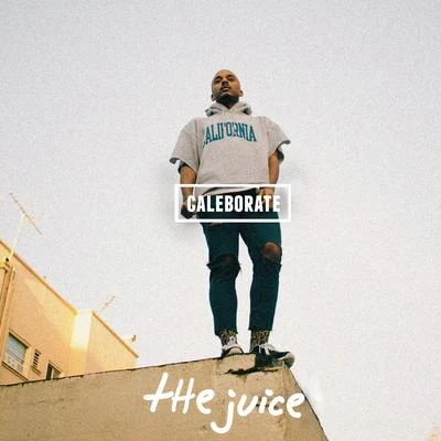 The Juice - Single 專輯 Caleborate/blackwave.