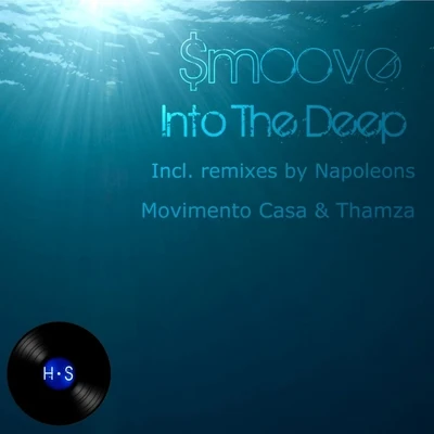 smoove Into The Deep