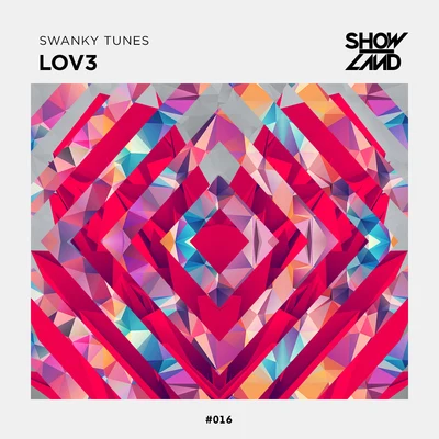 Swanky Tunes LOV3