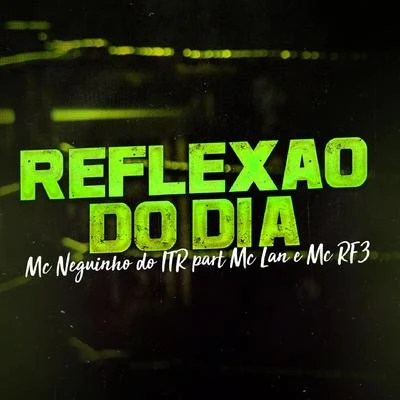 Reflexão do Dia 專輯 MC Lan