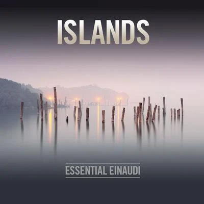 Islands: Essential Einaudi 專輯 Ludovico Einaudi/Mischa Maisky/Henryk Gorecki/Edvard Grieg/Radu Lupu