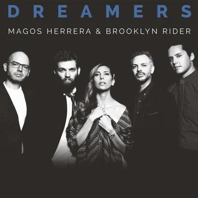 Dreamers 專輯 Brooklyn Rider/Joshua Redman