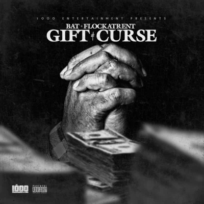 Gift & Curse 专辑 Flocka Trent