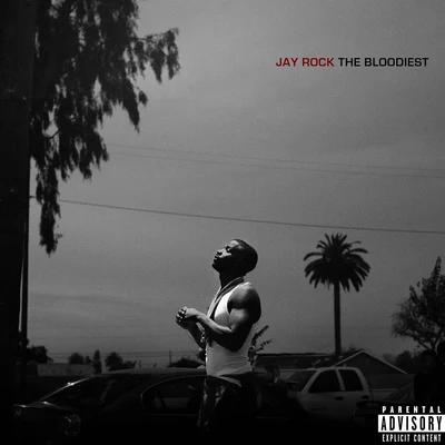 The Bloodiest 專輯 Jay Rock