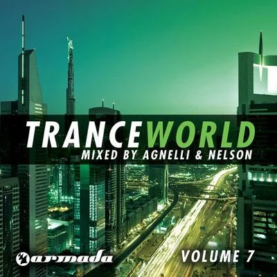 Trance World, Vol. 7 (The Continuous Mixes) 專輯 Agnelli & Nelson/A&N Project