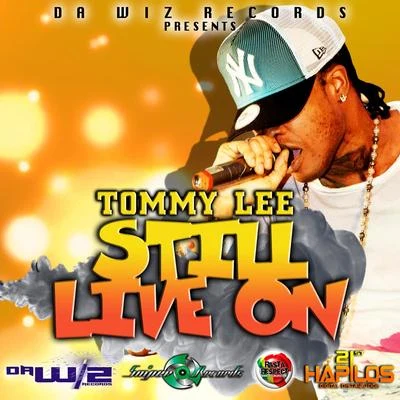 Still Live On - Single 專輯 Tommy Lee Sparta