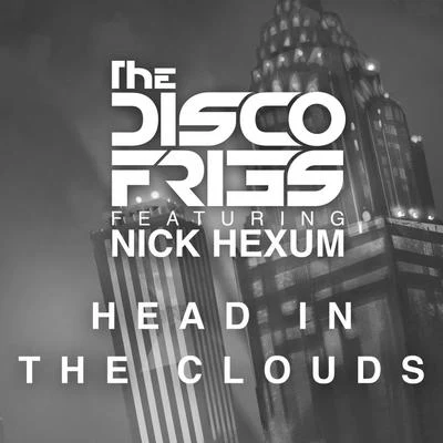 Disco Fries Head In The Clouds