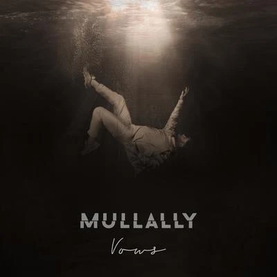 Vows 專輯 Mullally