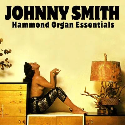 Hammond Organ Essentials 专辑 Johnny Smith/Stan Getz