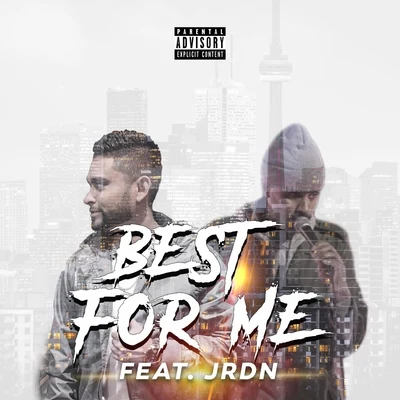 Best for Me (feat. JRDN) 专辑 Flight School/JRDN